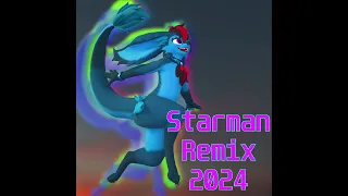 Starman Theme Remix 2024