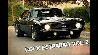 ROCK 🎸 ESTRADÃO VOL: 2