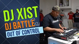 DJ XIST at Trill 3 Year Anniversary//OUT OF CONTROL DJ BATTLE