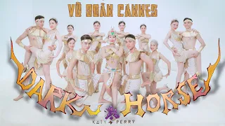 Vũ Đoàn Cannes | Nữ Hoàng Ai Cập | Dark Horse Remix (Katy Perry)
