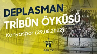 TRİBÜN ÖYKÜSÜ | Konyaspor- Fenerbahçemiz | GFB TV