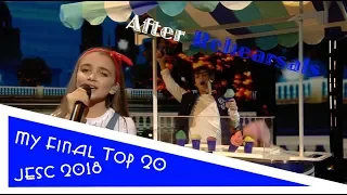 My Final Top 20 - (After Rehearsals) - Junior Eurovision 2018 (JESC 2018)