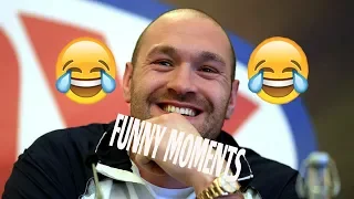 Tyson Fury Funny Moments - 2018