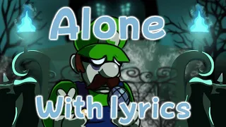 Alone WITH LYRICS | Mario Madness Lyrical Cover