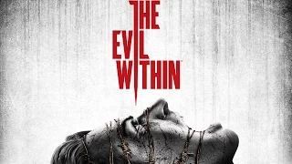 The Evil Within — Борьба за жизнь | ТРЕЙЛЕР