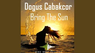 Bring The Sun (Original Mix)