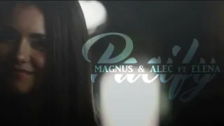 Magnus & Alec ft Elena I Pacify her