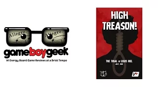 High Treason (Allegro 2-min) Review with the Game Boy Geek