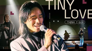Tiny Love - Thịnh Suy live at #DearOcean