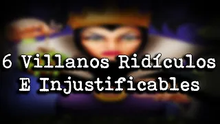 | 6 Villanos Injustificables (O Con Planes Muy Tontos) | Top |