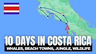 Travel Costa Rica's Pacific Coast In 10 Days