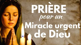 Prière pour un miracle urgent