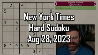 A fun start to this one! | NYT Hard Sudoku Walkthrough | Aug 28, 2023