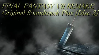 FINAL FANTASY VII REMAKE Original Soundtrack Plus Disc 3