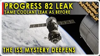 BULLETIN - ISS Mystery Deepens!  Has Russian Space Program sprung a leak??