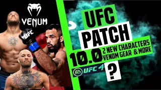 UFC 4 Update 10.0 - 2 New Characters / Venom Kits & More