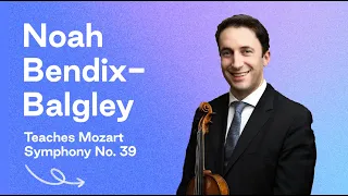 Violin Practice with Tonic | Noah Bendix-Balgley teaches Mozart Symphony No. 39