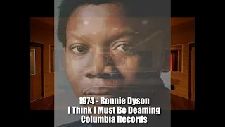 1974 - Ronnie Dyson - I Think I Must Be Dreaming (Columbia)