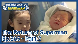 The Return of Superman EP.365-Part.2 | KBS WORLD TV 210123