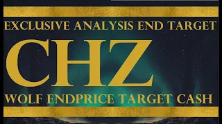 May Wolf Endprice Target Cash Analysis & Price Prediction #CHZ