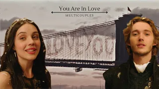 Multicouples - You Are In Love [collab with @ellie0109]