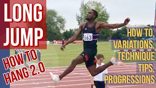 Long Jump Technique: The Hang 2.0 - How to do, variations, technique tips and how to progress