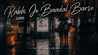 Kabhi Jo Badal Barse   |  Arman Malik
