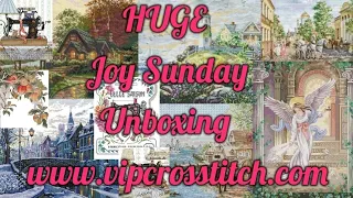 HUGE Joy Sunday Cross Stitch Unboxing. VIPCR #flosstube #pointdecroix #unboxing #stampedcrossstitch