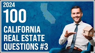 California Real Estate Exam 3 2024 (100 Questions with Explained Answers)