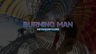 Burning Man 2019 - Metamorphosis