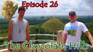 Episode 26 The Chocolate Hills of Bohol