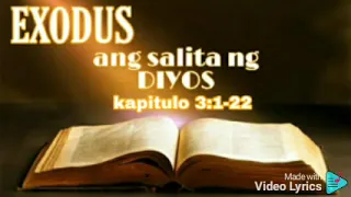 ang salita ng Diyos sa aklat ng Exodus 3:1-22 tagalog Audio