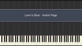 Love is Blue - André Popp (Piano Tutorial)