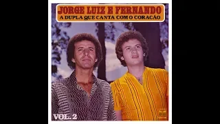 Chuva na serra  - Jorge Luiz e Fernando