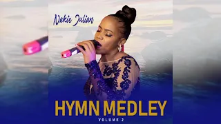 Nakie Julian  - Hymn Medley (Volume 2)