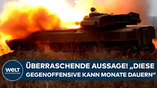 PUTINS KRIEG: "Diese Gegenoffensive kann Monate dauern!" Die überraschende Aussage eines Experten