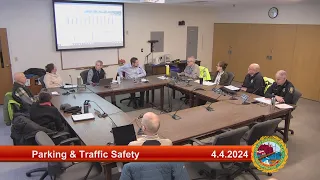 4.4.2024 Parking and Traffic Safety Committee