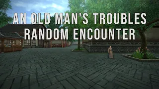 Age of Wushu: An Old Man's Troubles - Random Encounter