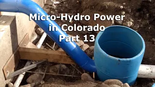 Part 13 MicroHydro Power System in CO TESTING