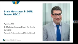 Brain Metastases in EGFR-Mutant Lung Cancer | 2023 Living with EGFR-Mutant Lung Cancer Patient Forum