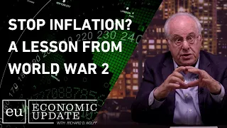 How Did the U.S. Prevent Inflation During World War II? - Economic Update w/ Richard Wolff