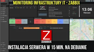 Zabbix - Instalacja serwera w 15 minut | Poradnik Zabbix #1