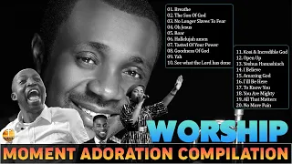 MOMENT WORSHIP ADORATION COMPILATION // Dunsin Oyekan, Minister GUC, Nathaniel Bassey, Mercy Chinwo