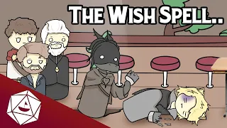 D&D Story: So, My Players Used the Wish Spell...