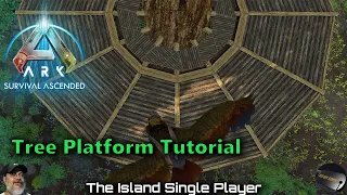 Ark Survival Ascended | Tree Platform Tutorial