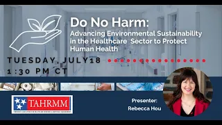 TAHRMM Roundtable – July 2023 – Advancing Environmental Sustainability in Healthcare … (Vizient)