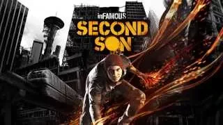 INFAMOUS: Second Son Ending song