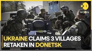 Russia Ukraine War: Kyiv claims 3 villages taken in Donetsk, Moscow yet to confirm the fall | WION