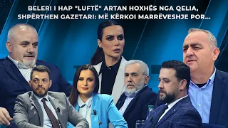 Beleri i hap "luftë" Artan Hoxhës nga qelia, shpërthen gazetari: Më kërkoi marrëveshje por...