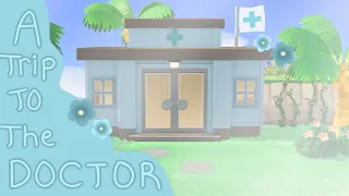 Trip to the Doctors office in Animal Crossing | Animal Crossing New Horizons🩹🩺
